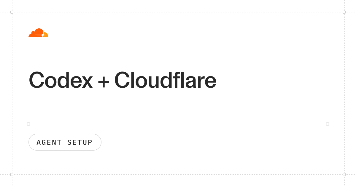 Codex + Cloudflare · Agent setup docs