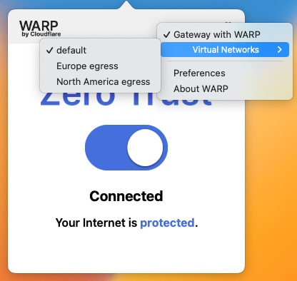 Users can choose virtual networks to change their egress IP within the WARP client