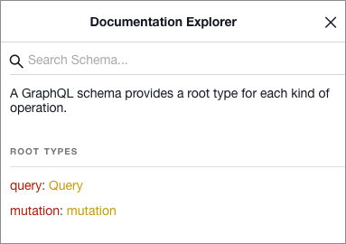 Documentation Explorer displaying mutation and query nodes