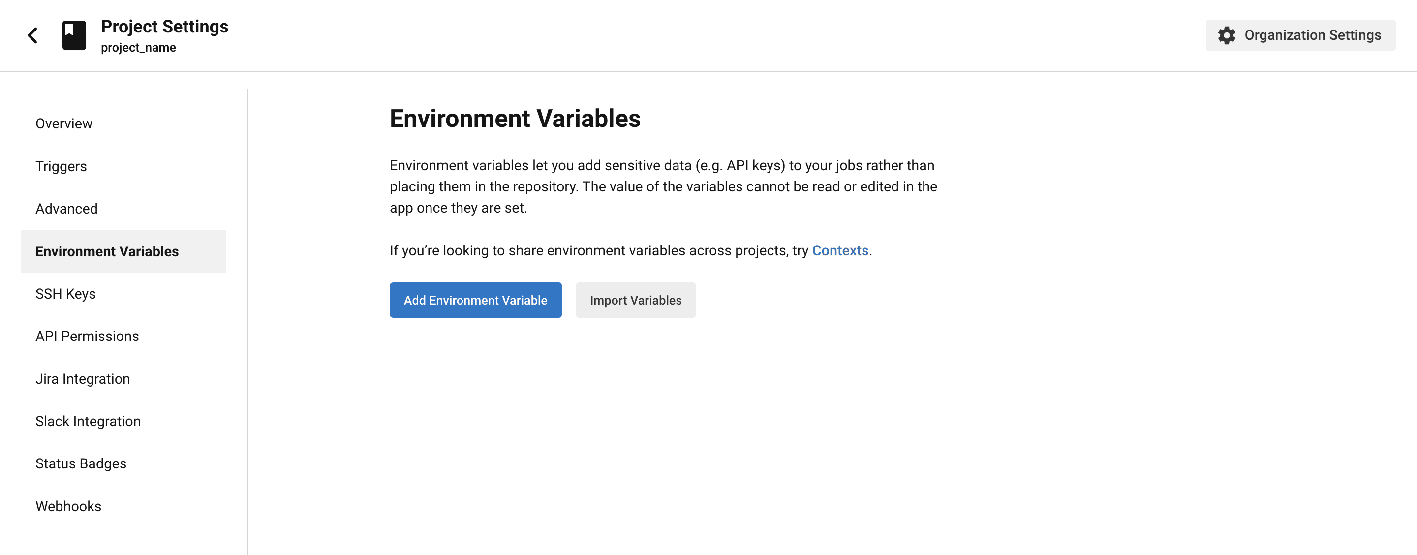 Follow the instructions above to add environment variables to your CircleCI settings