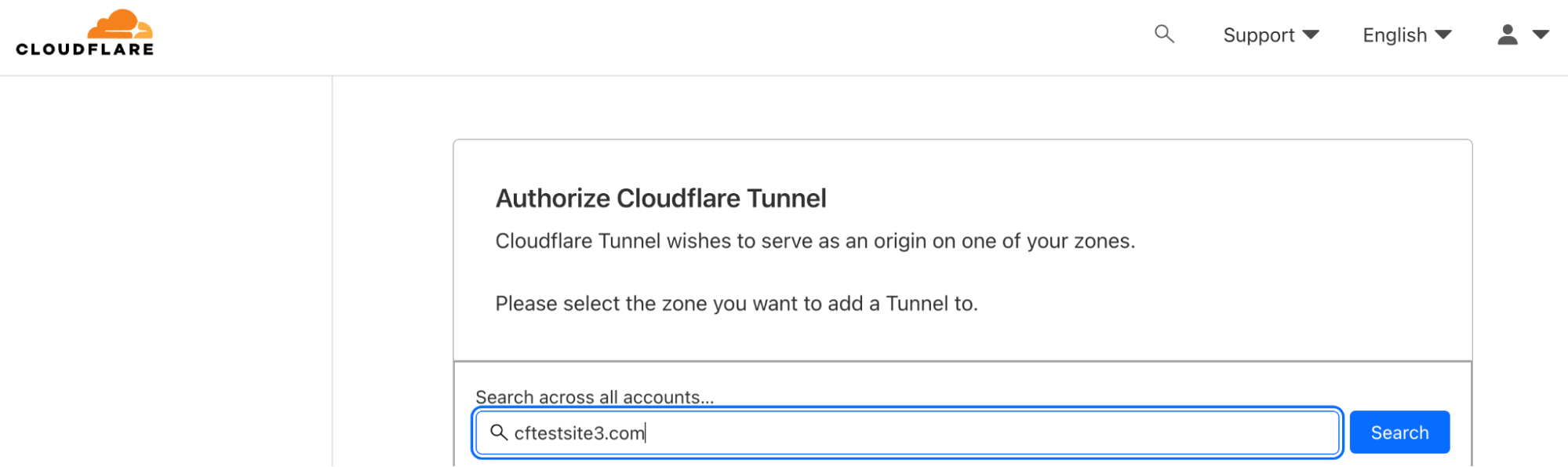 Cloudflare can enforce tunnel-only connections to a specific zone.