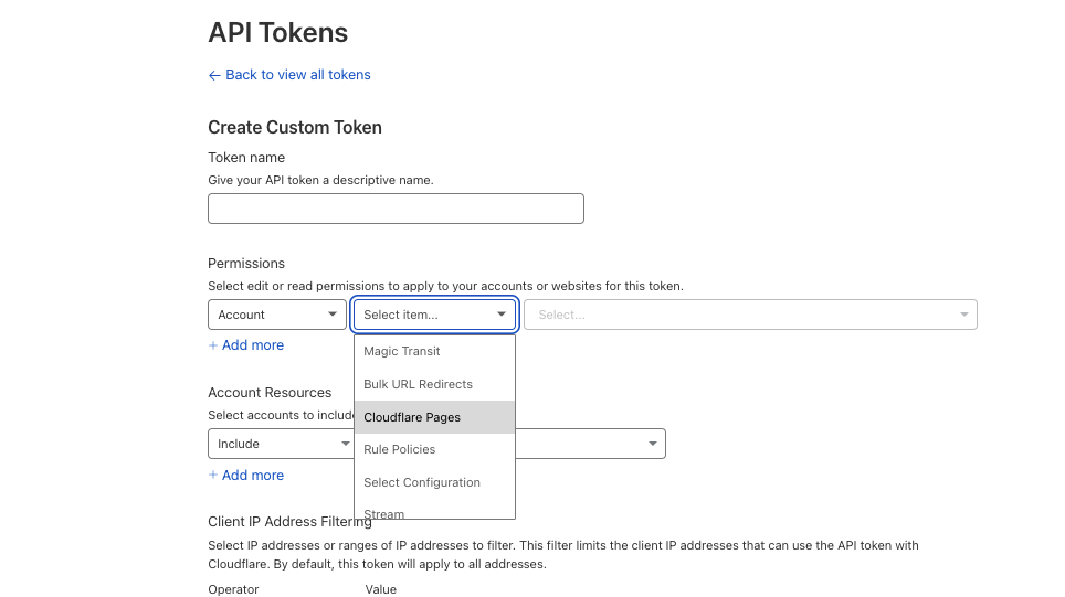 Follow the instructions above to create an API token for Cloudflare Pages