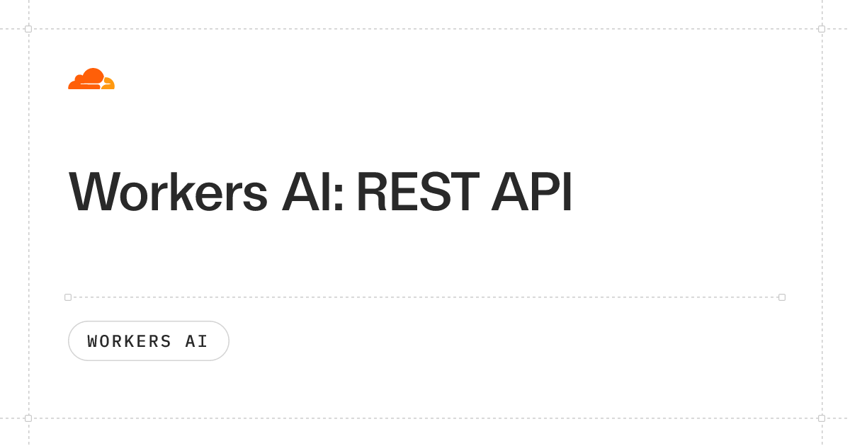 REST API · Cloudflare Workers AI docs
