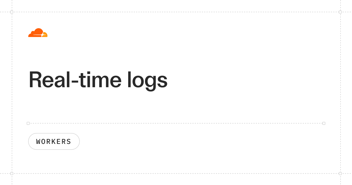 Real-time logs · Cloudflare Workers docs