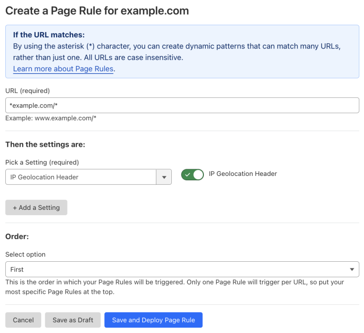 Example Page Rule with &lsquo;IP Geolocation Header&rsquo; setting