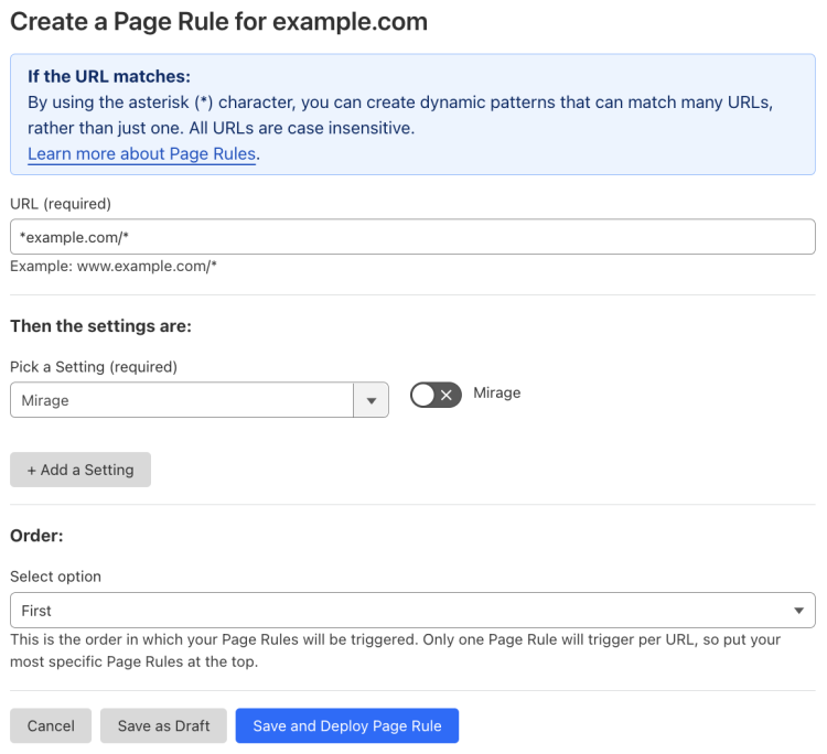 Example Page Rule with &lsquo;Mirage&rsquo; setting