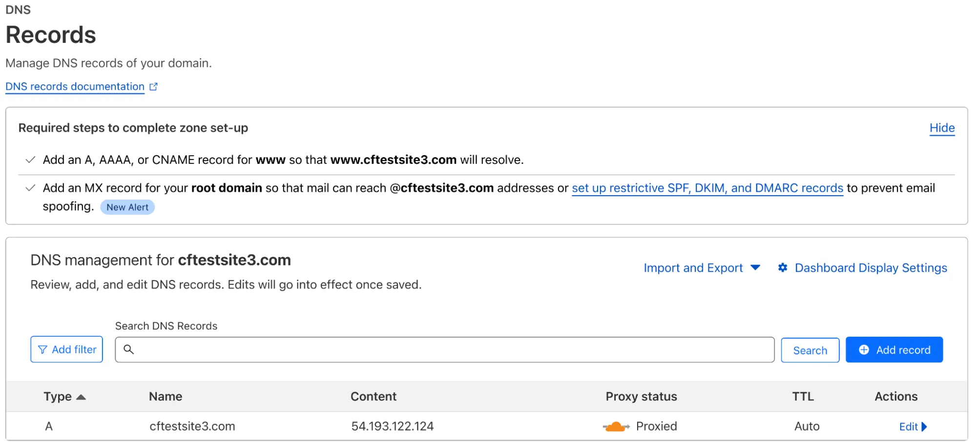 Typical configuration for directing traffic through Cloudflare network.