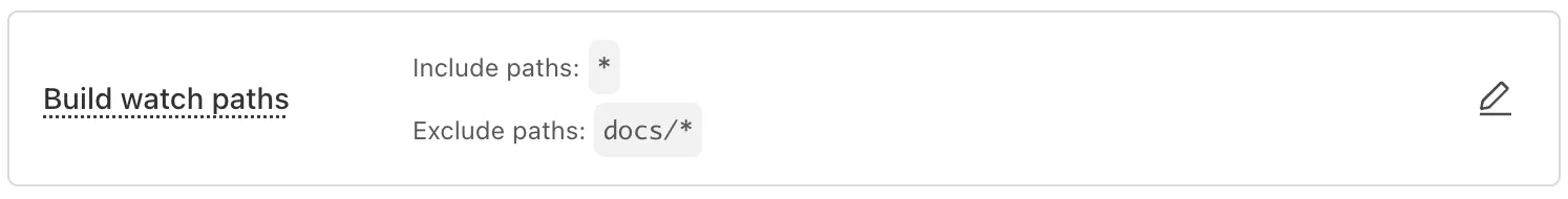 Build watch path settings